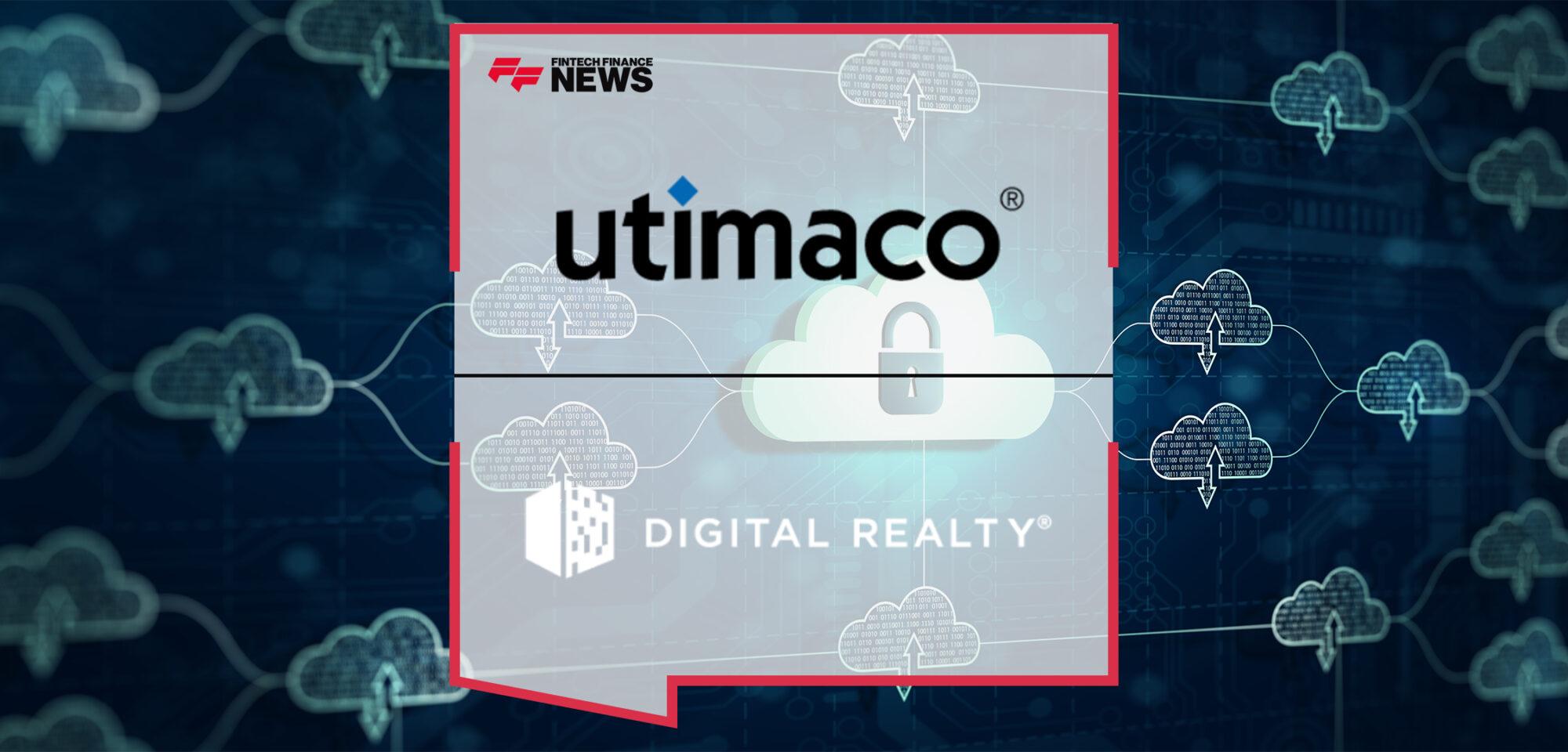 Utimaco and Digital Realty Collaborate to Offer Joint Data Center Security Solutions for Mission Critical Cyber Security Services