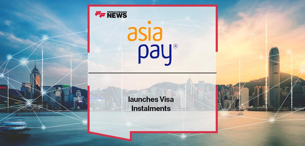 AsiaPay launches Visa Instalments