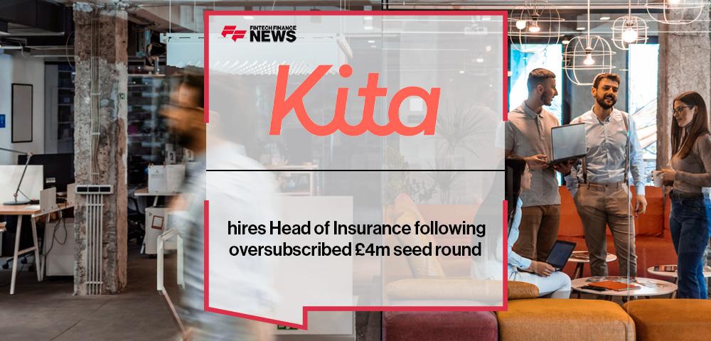 Kita hires Head of Insurance following oversubscribed £4m seed round