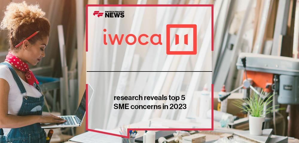 iwoca research reveals top 5 SME concerns in 2023