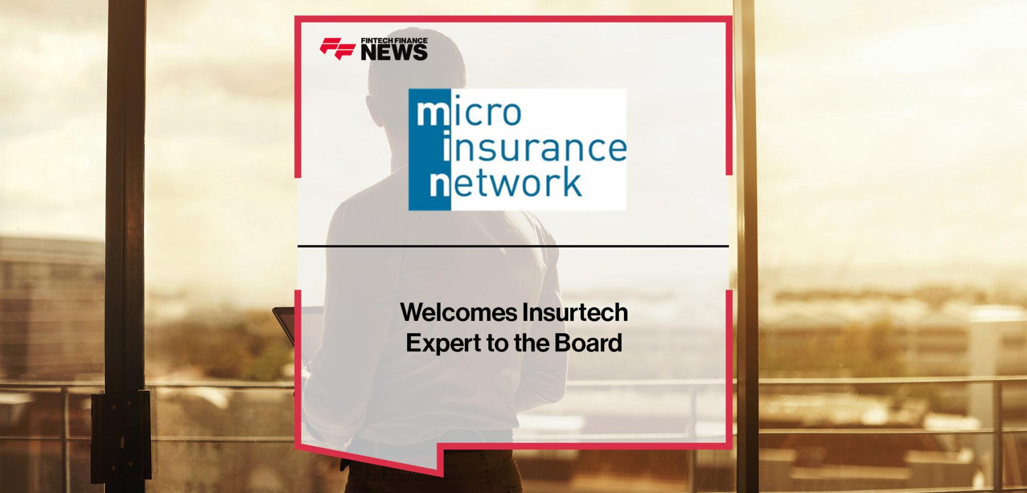 The Microinsurance Network Welcomes Insurtech Expert to the Board