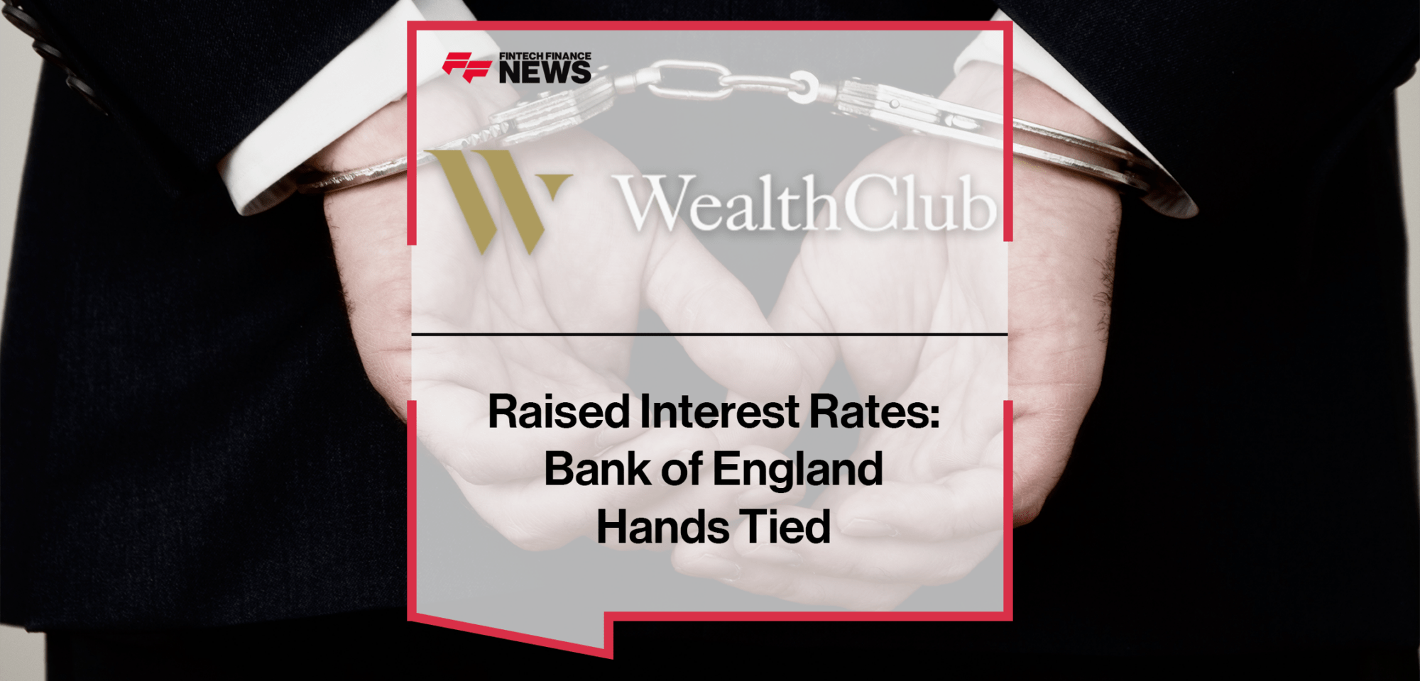 raised interest rates