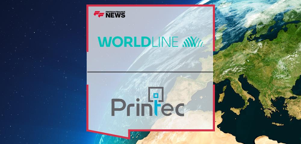 Worldline and Printec Group sign a strategic partnership for financial institutions and merchants