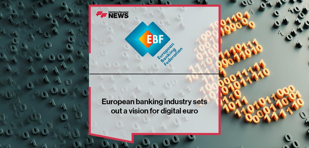 European banking industry sets out a vision for digital euro