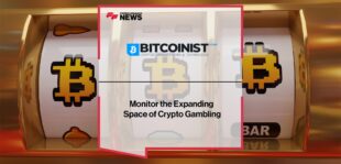 Bitcoinist.com to Monitor the Expanding Space of Crypto Gambling