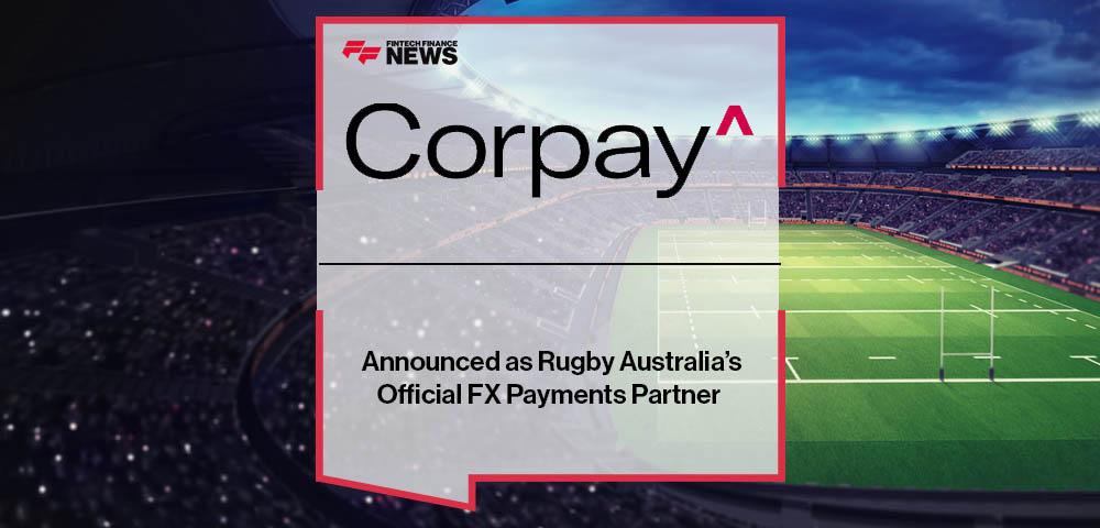 Corpay Cross-Border Announced as Rugby Australia’s Official FX Payments Partner