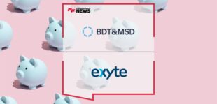 Exyte Announces Completion of Minority Investment by BDT Capital Partners