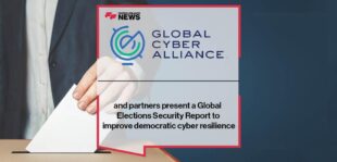 Global Cyber Alliance and partners present a Global Elections Security Report to improve democratic cyber resilience