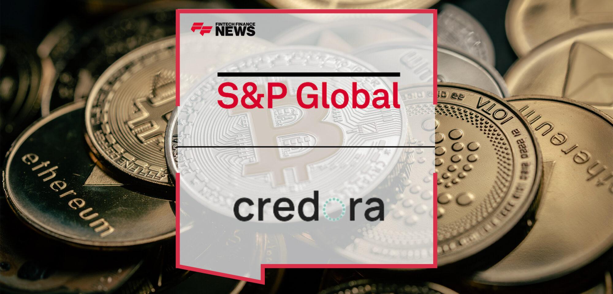 S&P Global and Major Investors Back Credora in Building Transparent Credit Markets