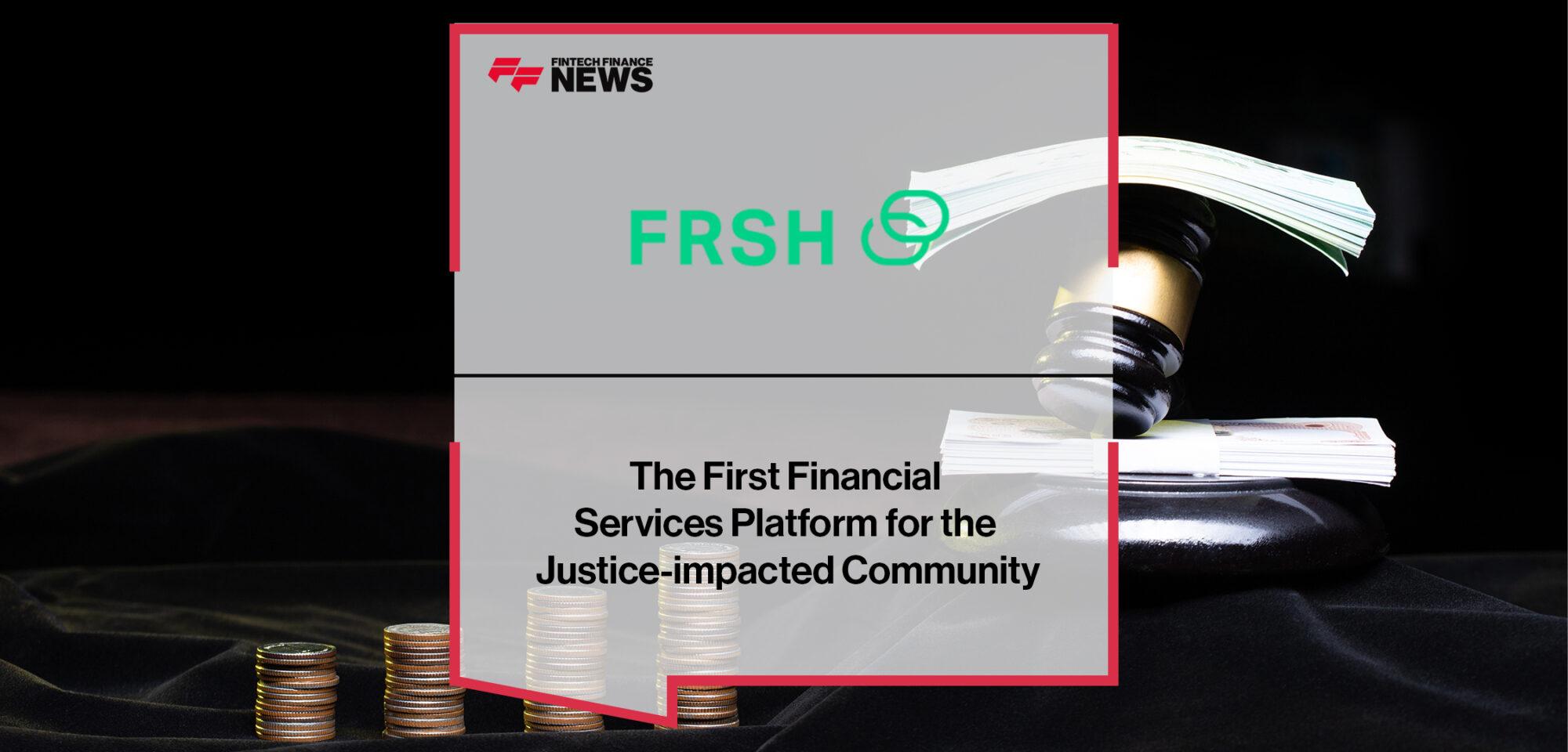 The First Financial Services Platform for the Justice-impacted Community, image size:2000x960