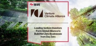 Leading Venture Investors Form Global Alliance to Build Net Zero Businesses from Day Zero