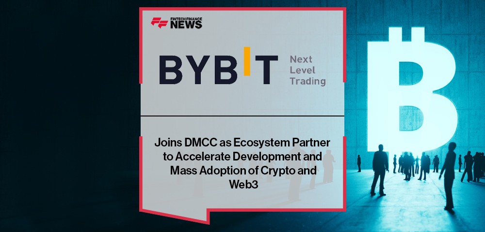 Bybit Joins DMCC as Ecosystem Partner to Accelerate Development and Mass Adoption of Crypto and Web3