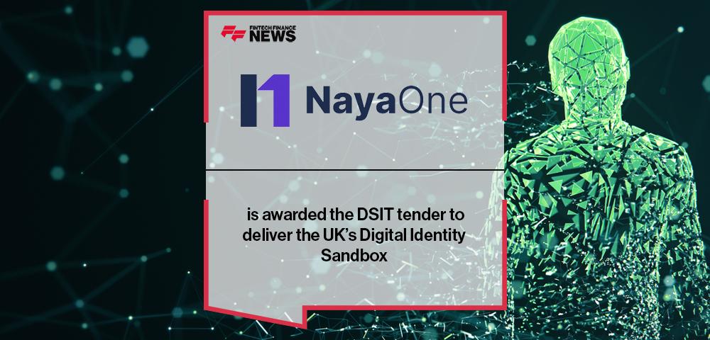 NayaOne is awarded the DSIT tender to deliver the UK’s Digital Identity Sandbox