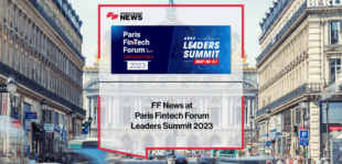 FF News at Paris Fintech Forum Leaders Summit 2023