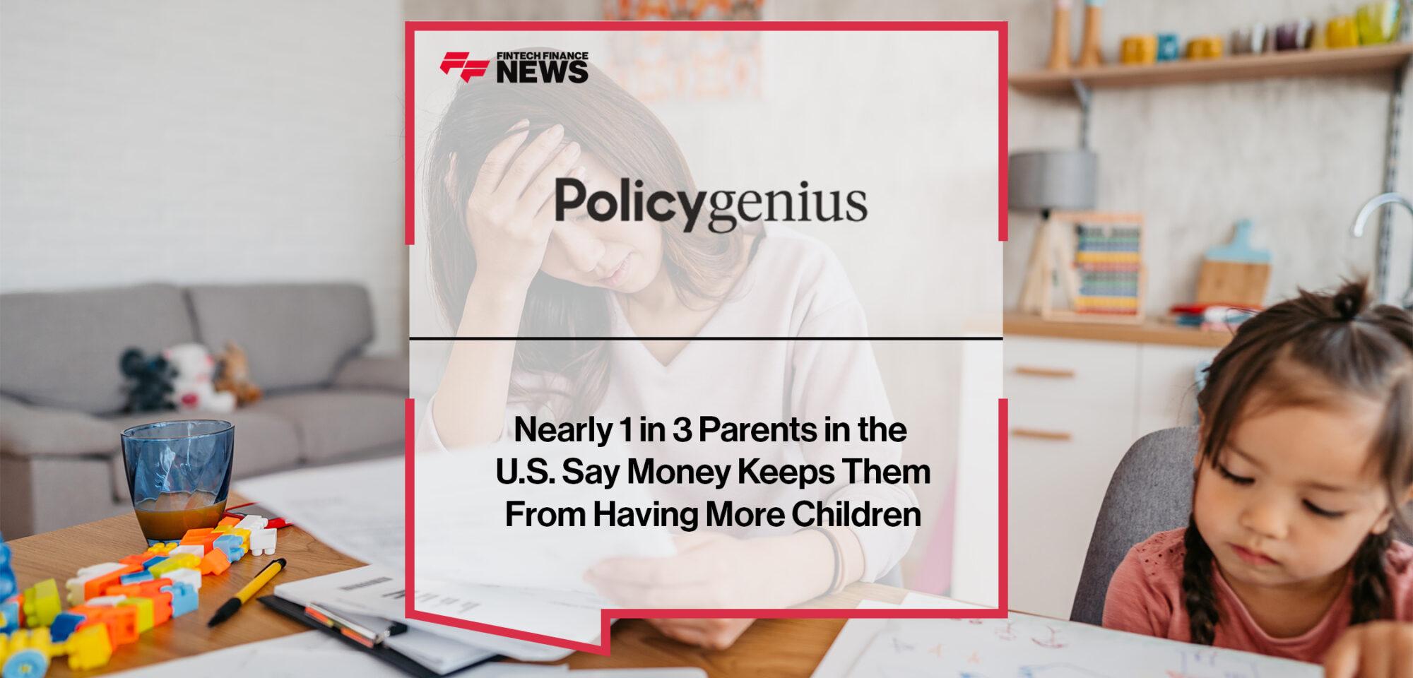 Nearly 1 in 3 Parents in the U.S. Say Money Keeps Them From Having More Children