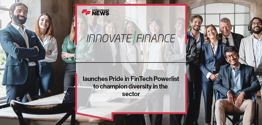 Innovate Finance launches Pride in FinTech Powerlist to champion diversity in the sector