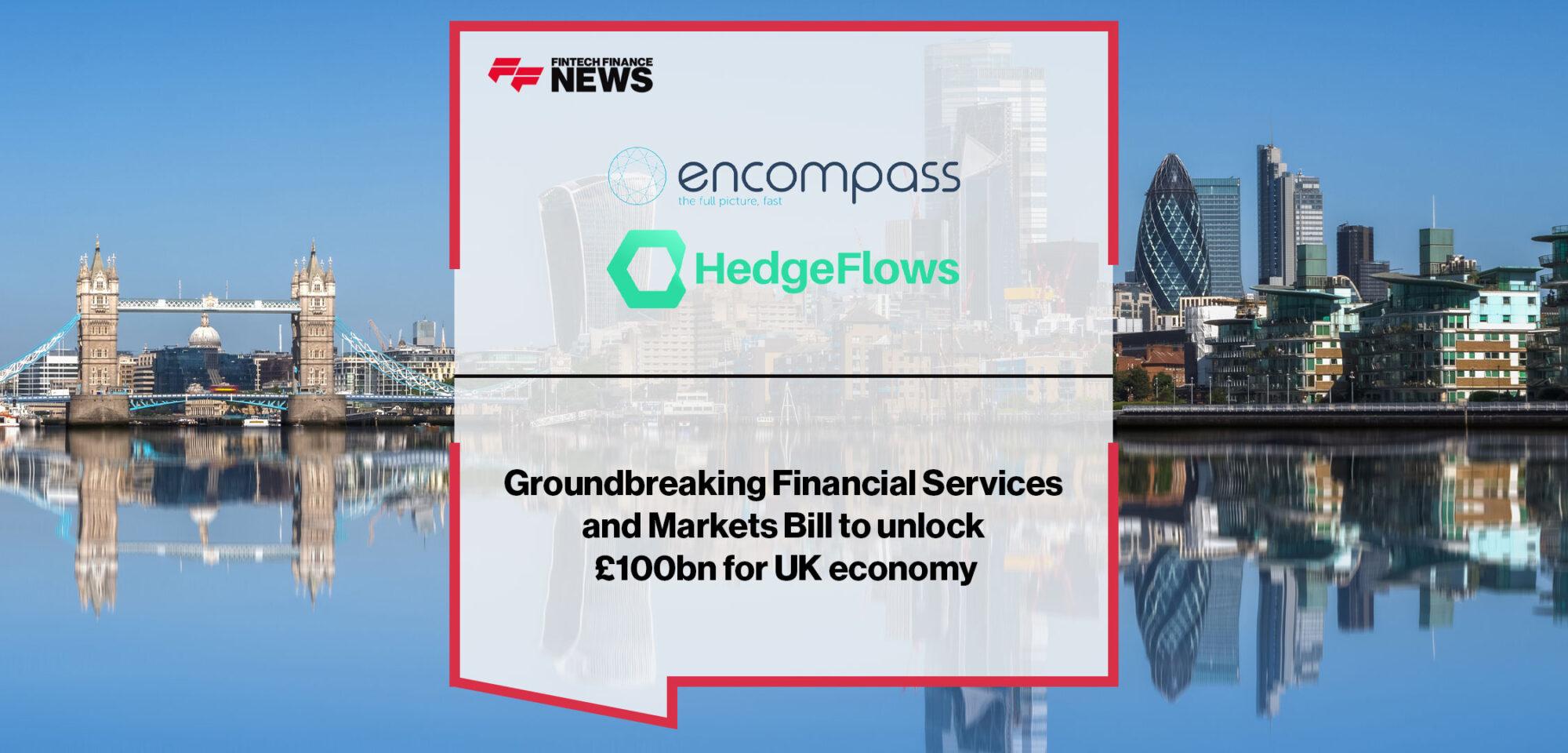 Groundbreaking Financial Services and Markets Bill to unlock £100bn for UK economy