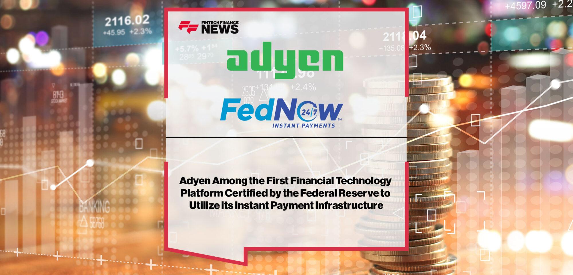 Adyen-Certified-to-use-FedNow-Service