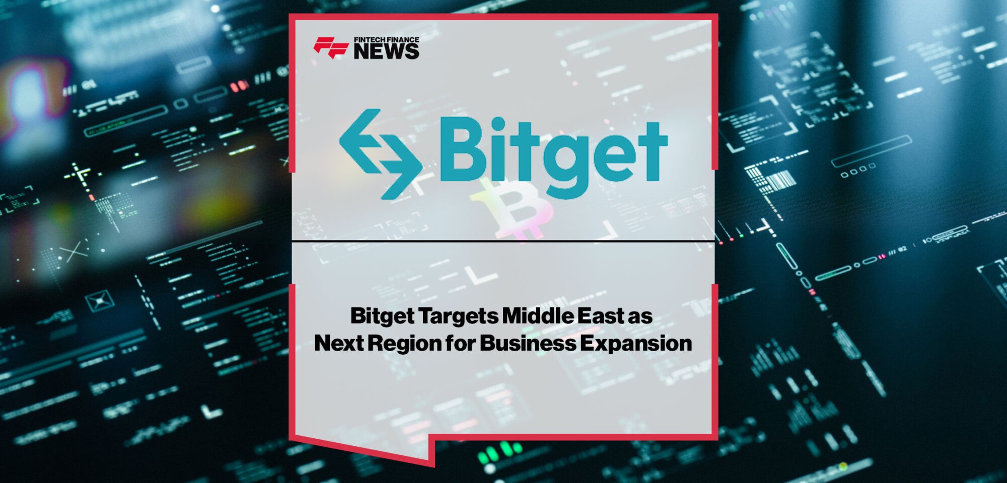 Bitget-Targets-Middle-East-for-Business-Expansion