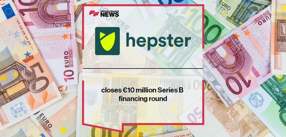 hepster closes €10 million Series B financing round