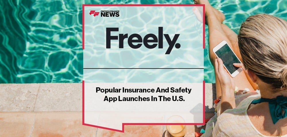 Freely's Popular Insurance And Safety App Launches In The U.S.