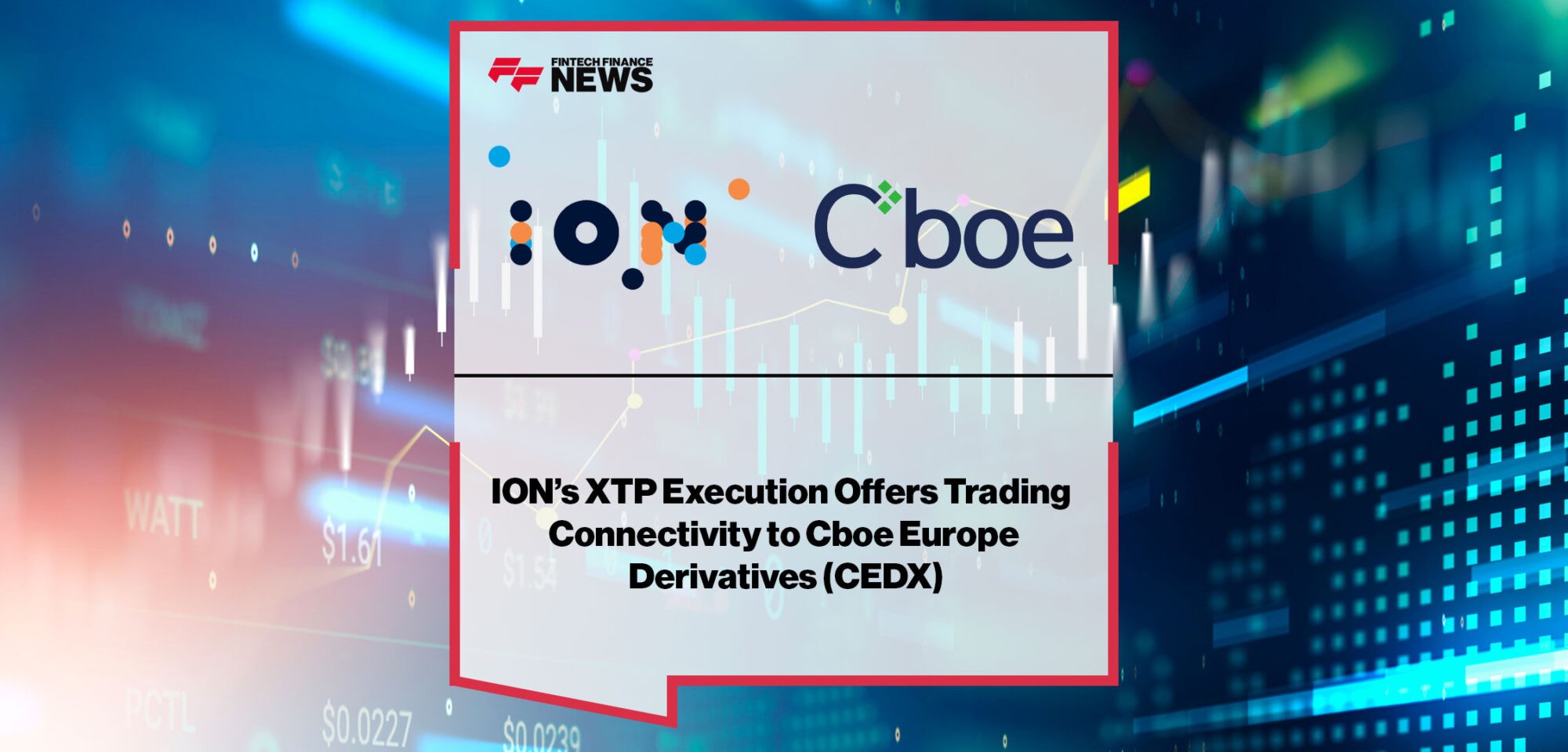 ION-Enhances-its-XTP-Execution-Solution