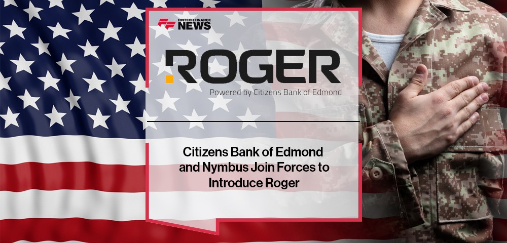 Citizens Bank of Edmond and Nymbus Join Forces to Introduce Roger