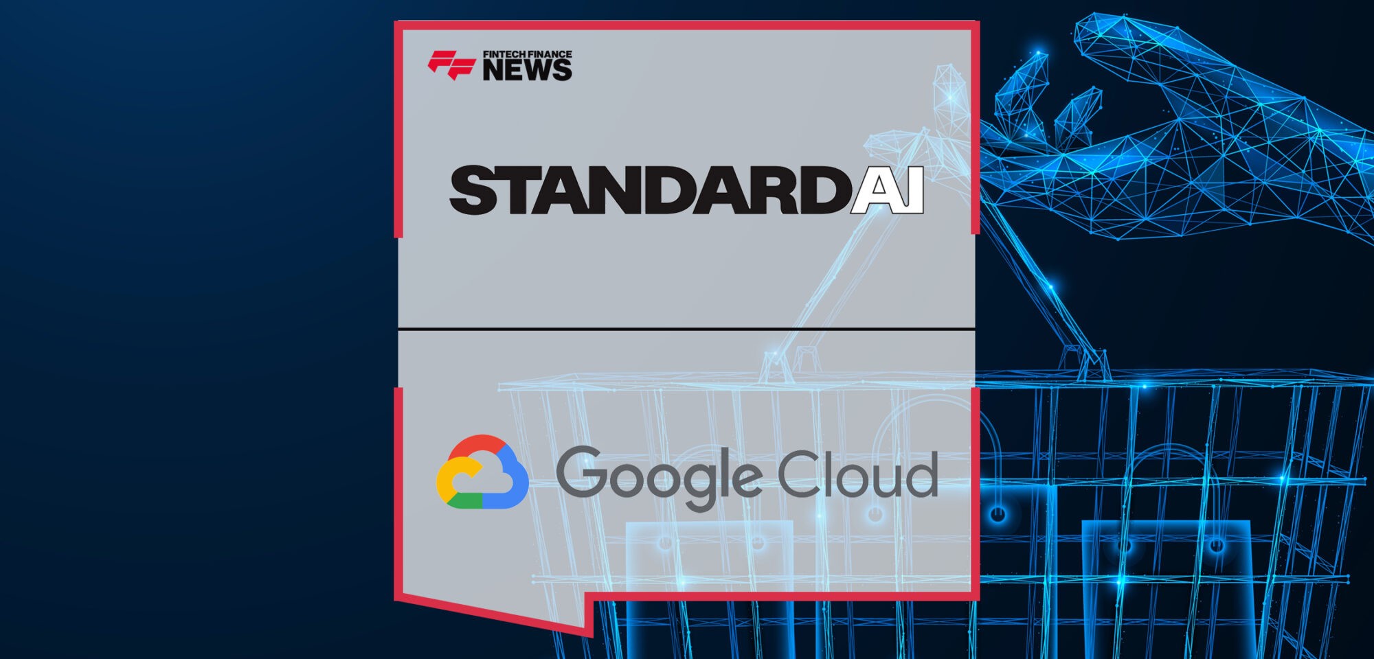 Standard AI Brings New Innovative Retail Experiences to Life with Google Cloud Vertex AI | Fintech Finance News