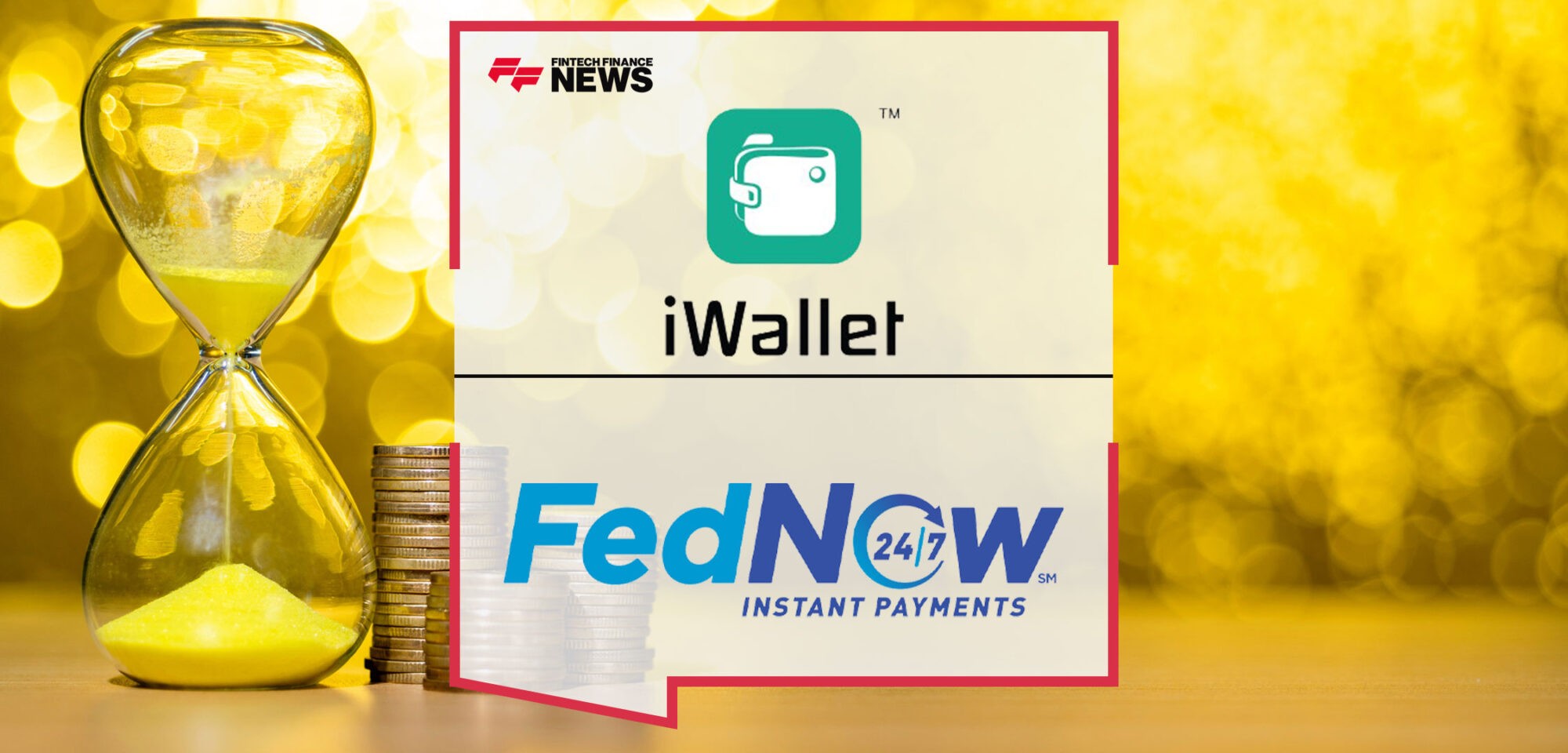 iWallet™-First-to-Adopt-FedNow™-Real-Time-Check-Deposits