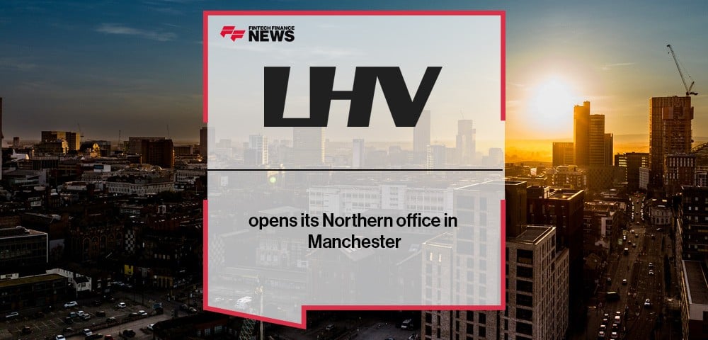LHV Bank opens its Northern office in Manchester