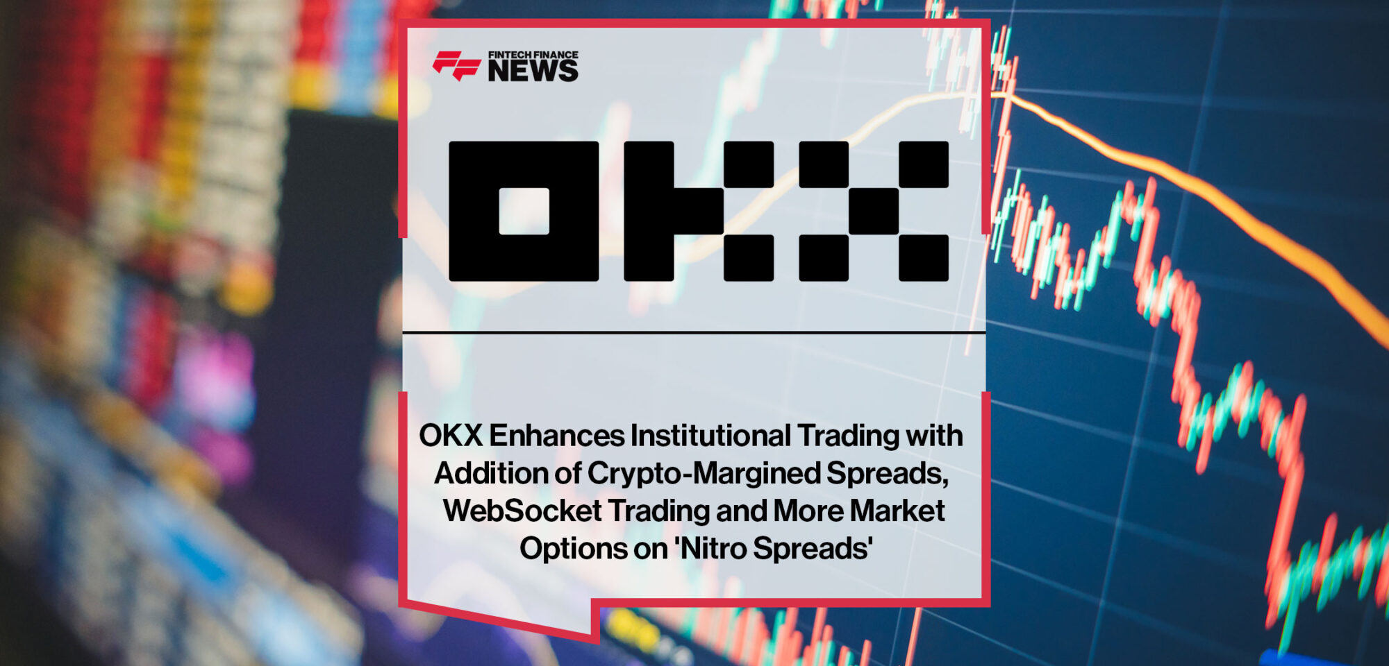 OKX-Enhances-Institutional-Trading