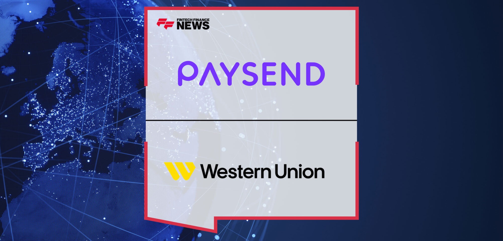 Paysend-Announces-Agreement-with-Western-Union