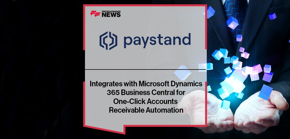 Paystand Integrates with Microsoft Dynamics 365 Business Central for One-Click Accounts Receivable Automation