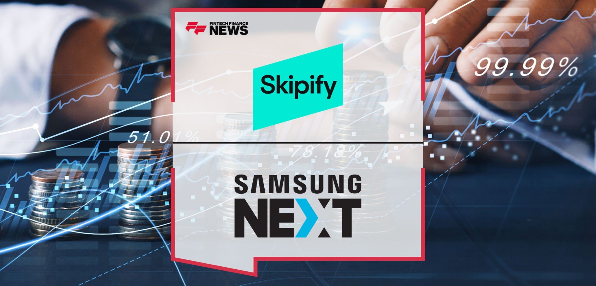 Samsung-Invests-in-Skipify-to-Accelerate-its-Next-Gen-Digital-Wallet