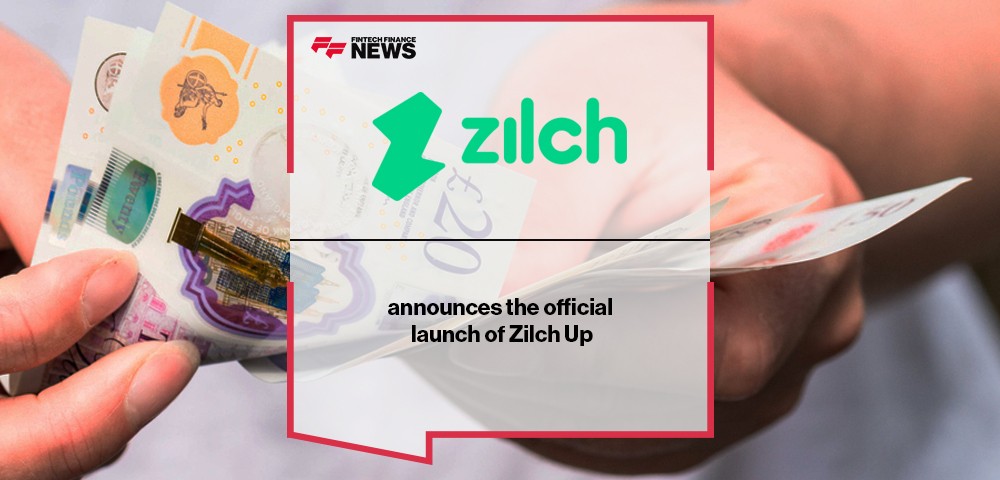 Zilch announces the official launch of Zilch Up
