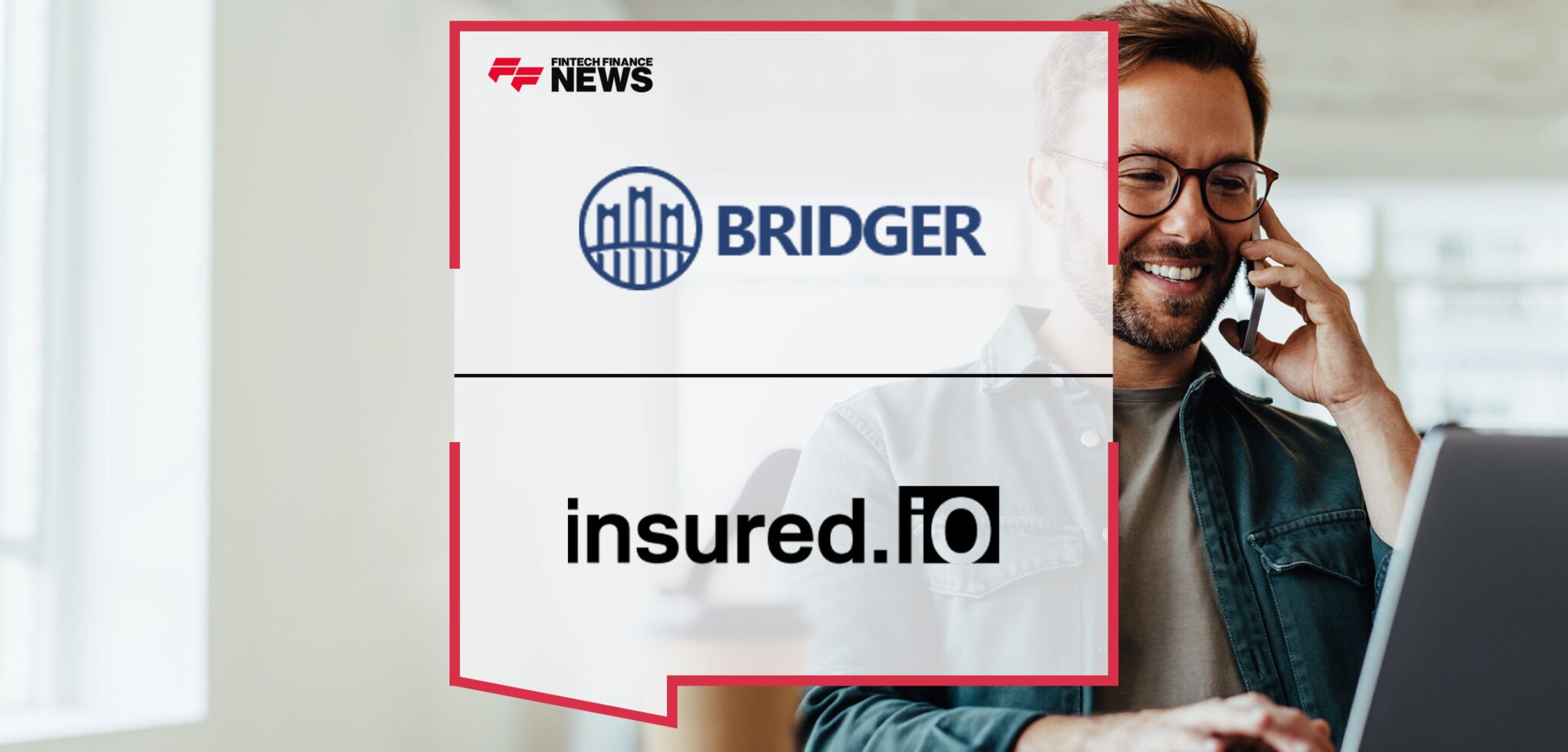 Home » News » Insurtech » Bridger Insurance Services Chooses insured.io