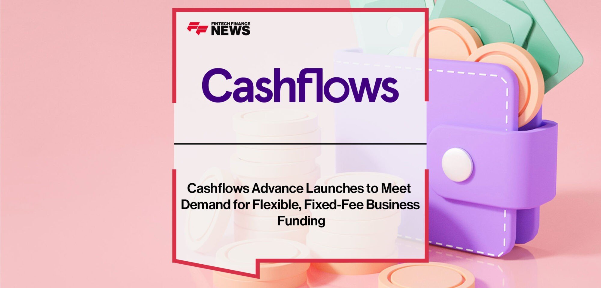 Cashflows-Launches-Cashflows-Advance