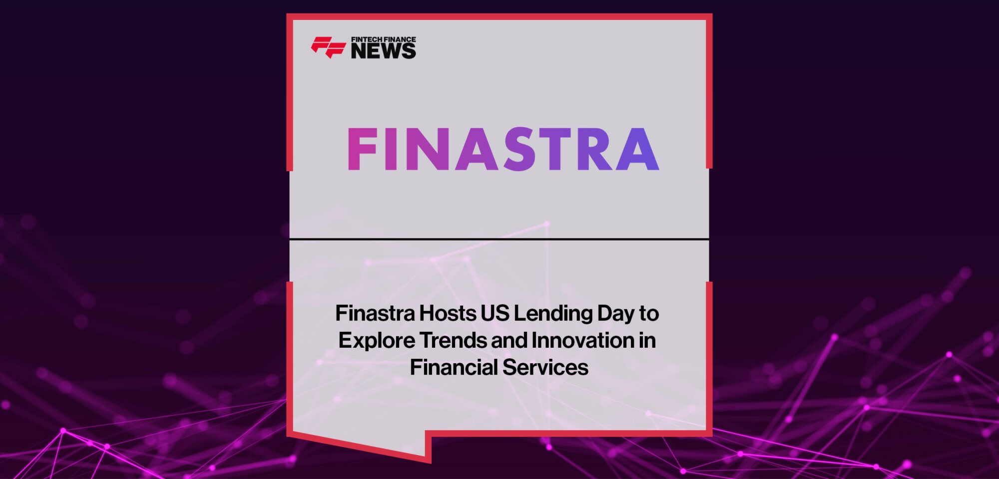 Finastra-Hosts-US-Lending-Day-in-New-York-City