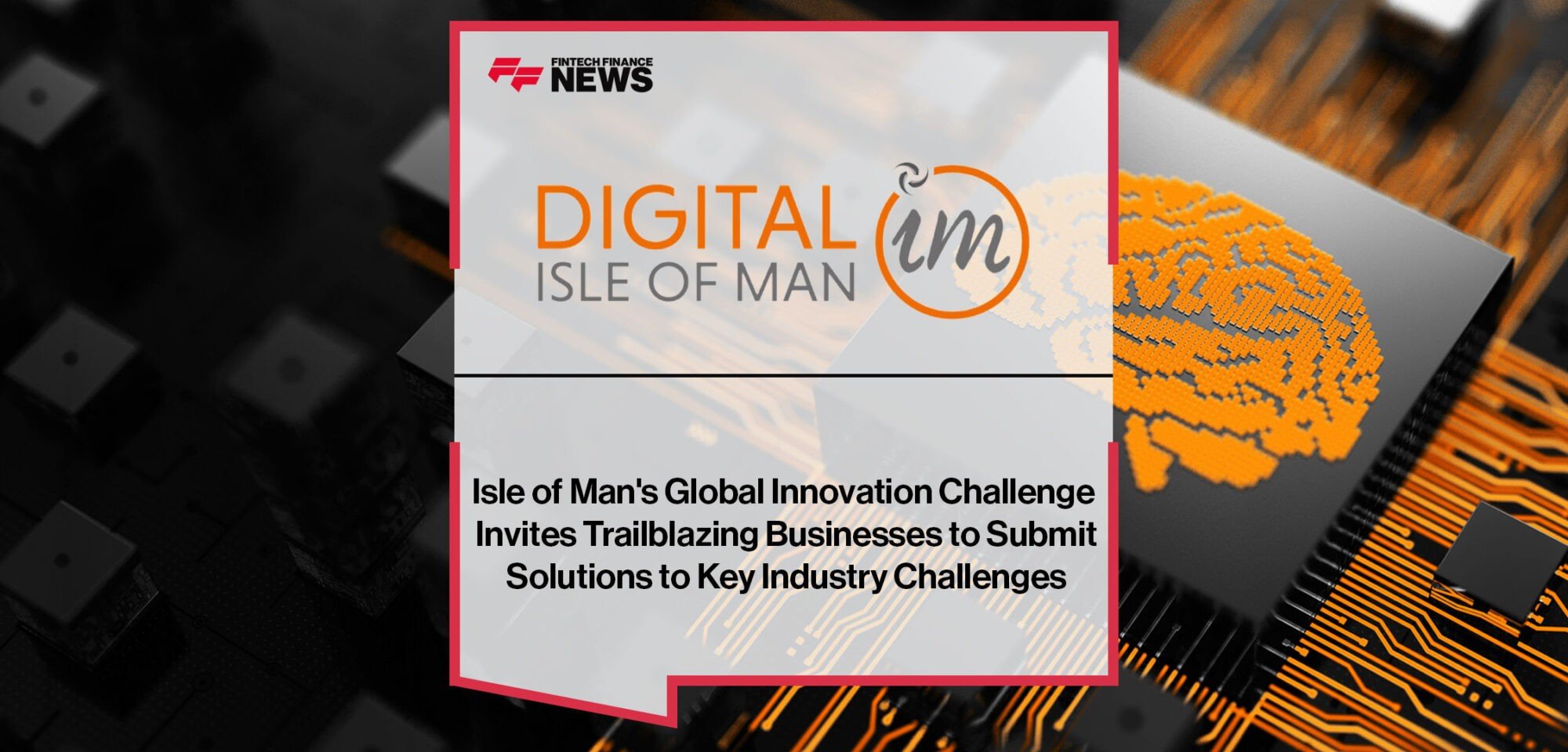 Isle-of-Man's-Innovation-Challenge-Invites-Trailblazing-Businesses