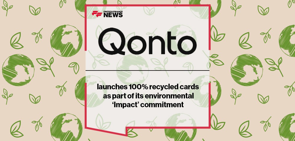 Qonto launches 100% recycled cards as part of its environmental ‘Impact’ commitment