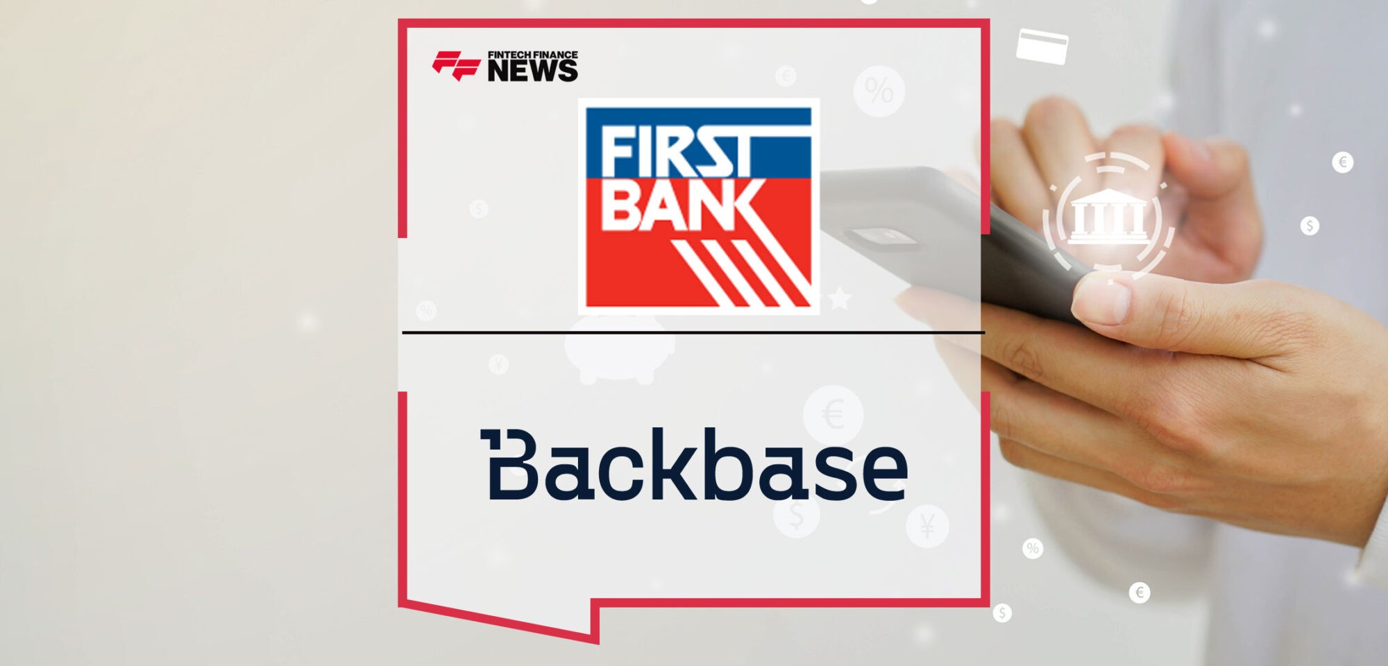 First-Bank-implements-Backbases-Engagement-Banking-Platform
