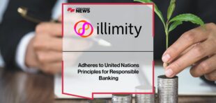 Illimity Adheres to United Nations Principles for Responsible Banking | Fintech Finance News