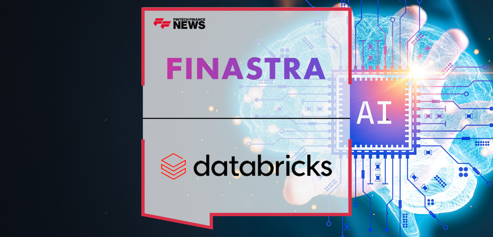Finastra leverages Databricks to enhance product development and AI capabilities | Fintech Finance News