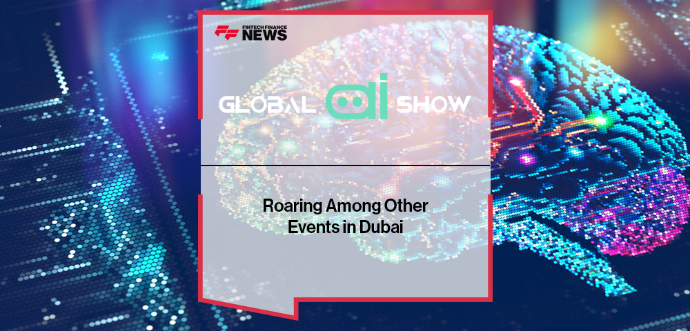 Global AI Show 2024 Roaring Among Other Events in Dubai
