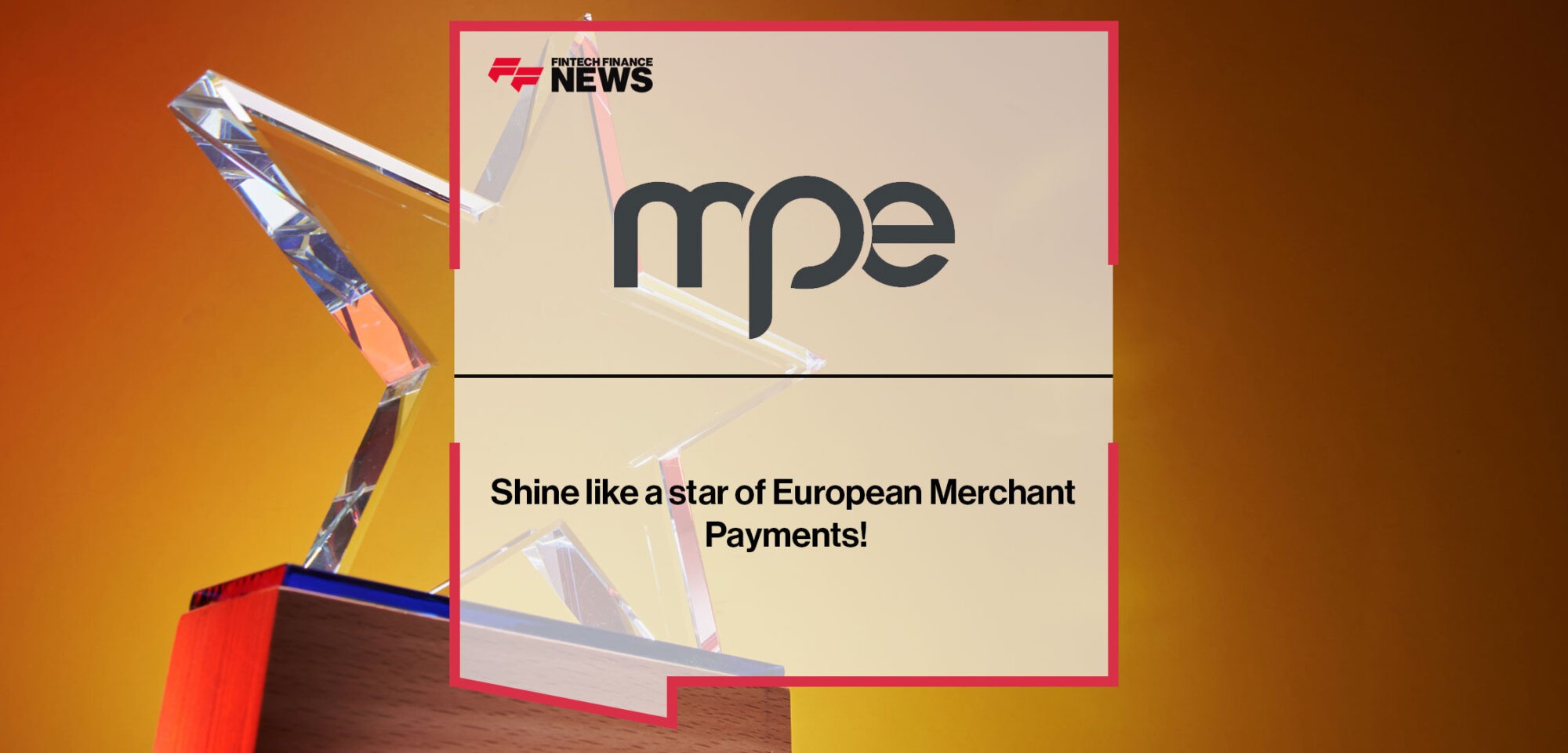 Shine like a star of European Merchant Payments!