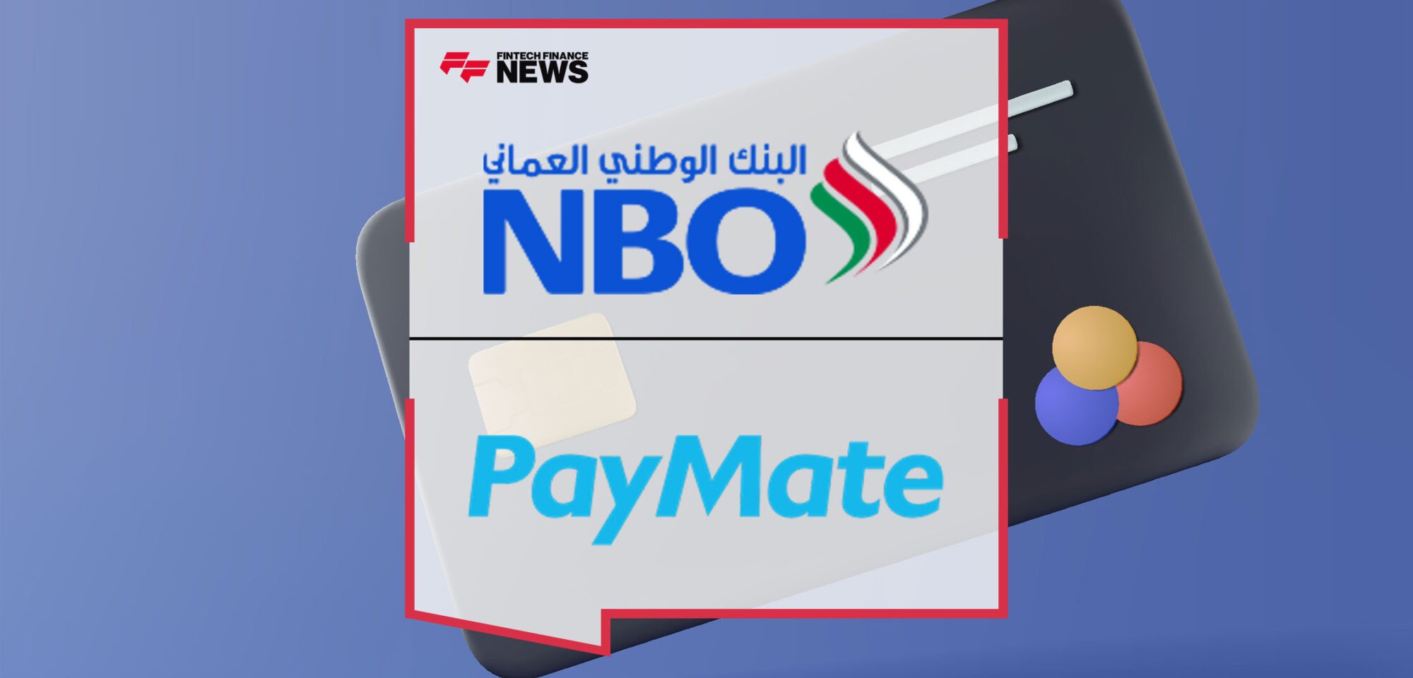NBO, PayMate partner to offer B2B payment solutions using visa business credit cards