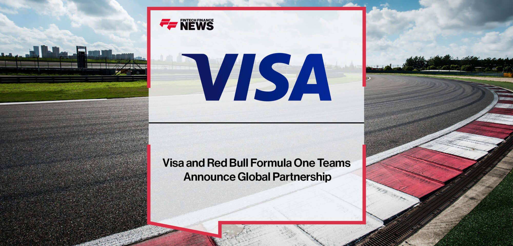 Visa and Red Bull Formula One Teams Announce Global Partnership