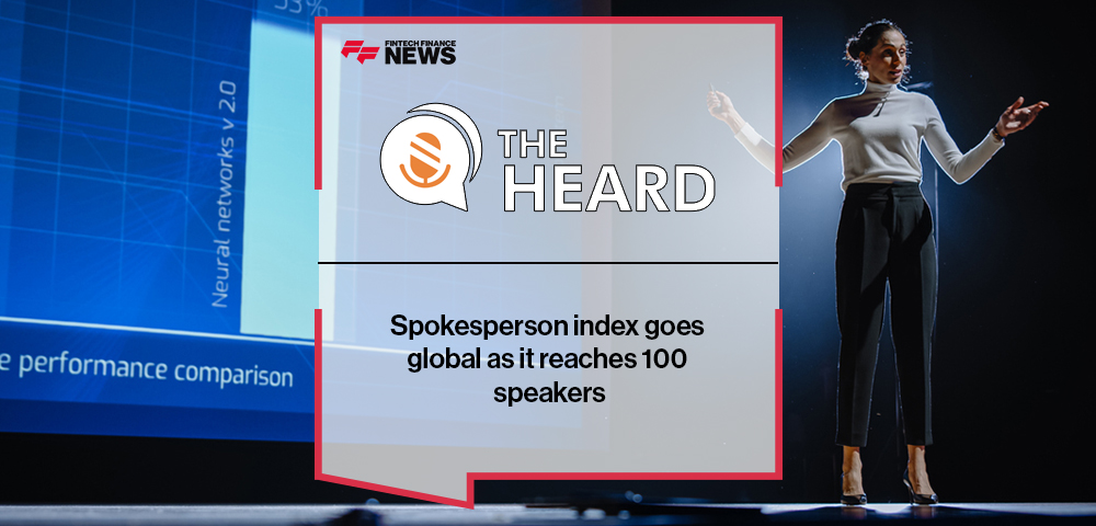 The Heard: Spokesperson index goes global as it reaches 100 speakers