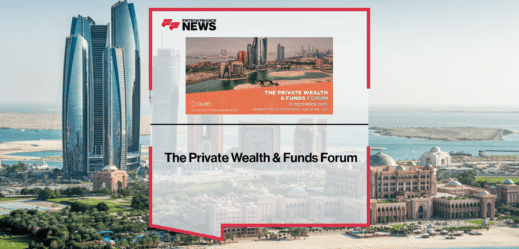 The Private Wealth & Funds Forum