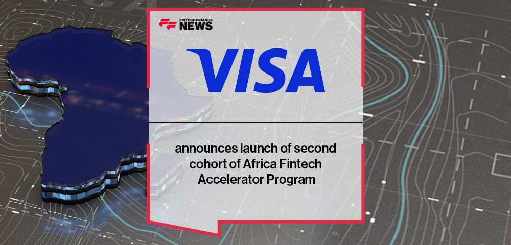 Visa announces launch of second cohort of Africa Fintech Accelerator Program